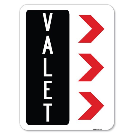 Signmission Valet Right Arrow Heavy-Gauge Aluminum Rust Proof Parking Sign, 18" x 24", A-1824-22742 A-1824-22742